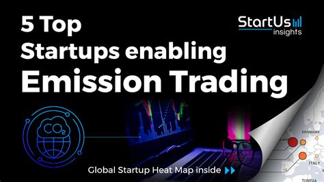 Top Startups Enabling Emission Trading StartUs Insights