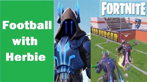 Fortnite Playing Football With Herbie Pc With Xbox Controller