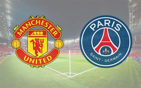 For the latest news on manchester united fc, including scores, fixtures, results, form guide & league position, visit the official website of the premier league. Manchester United Vs PSG en direct : sur quelle chaîne ...