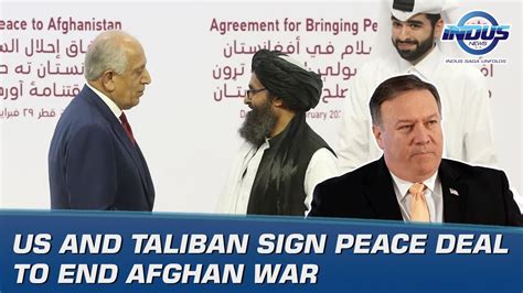 Us And Taliban Sign Peace Deal To End Afghan War Indus News Youtube