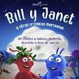 Bill y Janet y otras crónicas marcianas - Película 2023 - SensaCine.com