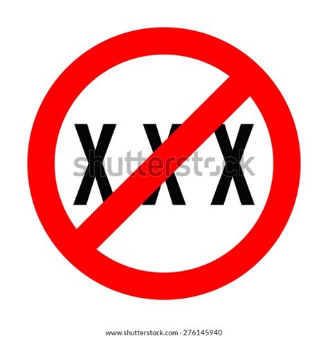 xxx adults only content prohibition sign stock illustration 276145940 shutterstock