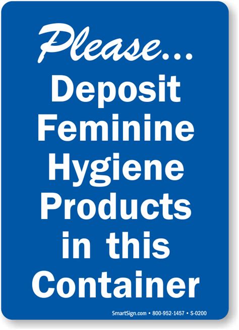 Please Deposit Feminine Hygiene Products In Container Sign Sku S 0200
