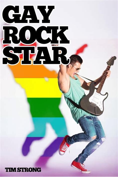Gay Rock Star Mm First Time Gay Sex Ebook Tim Strong