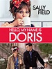 Hello, My Name is Doris – Silver Century Foundation