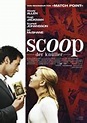 Poster zum Film Scoop - Der Knüller - Bild 28 auf 28 - FILMSTARTS.de