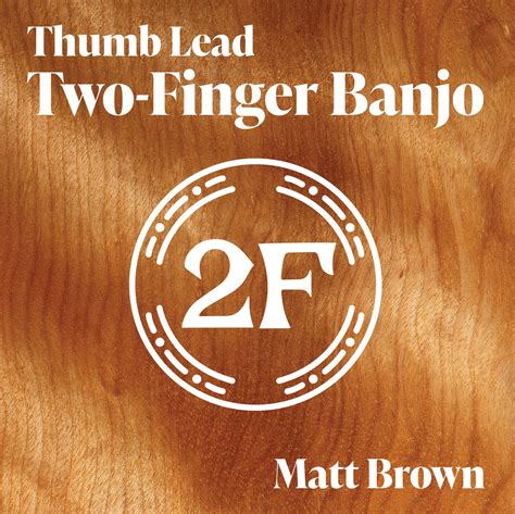 Listen — Two Finger Banjo