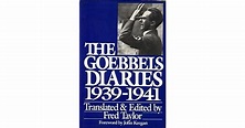 The Goebbels Diaries 1939-1941 by Joseph Goebbels