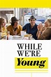 While We’re Young on iTunes