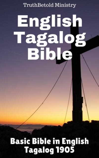 English Tagalog Bible Basic Bible In English Tagalog 1905 Ebook