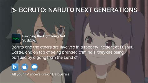 Watch Boruto Naruto Next Generations Season 1 Episode 162 Streaming