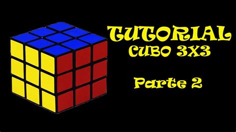 Como Armar El Cubo De Rubik 3x3 Parte 23 Youtube