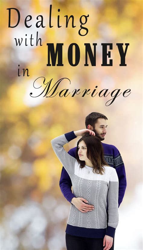 Dealing With Money In Marriage Marriage Marriage Finances Money