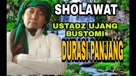 Full Sholawat Ustadz Ujang Bustomi Cirebon Youtube