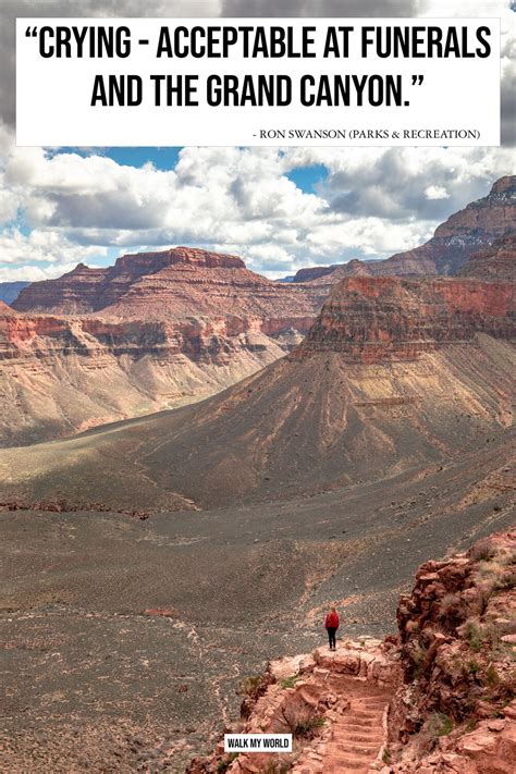 20 Grand Canyon Quotes To Encapsulate Your Bucket List Trip — Walk My World