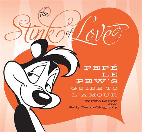 All audio/visual content used in. Stink of Love | Book by Pepé Le Pew, Sally Deems-Mogyordy ...