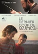 Le dernier coup de marteau - cineworx