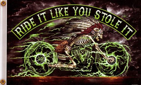 Ride It Like You Stole It Biker Flag Motorcycle Banner 3x5 Poly Etsy