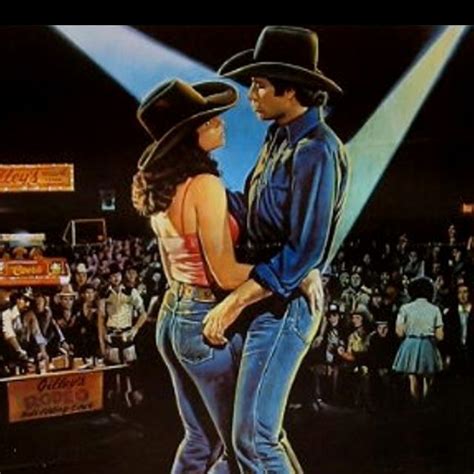 He also meets sissy, a cowgirl. One of the best movies of the 80's Urban Cowboy... I could ...