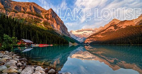 The Ultimate Guide Of Things To Do In Lake Louise For 2023