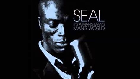 Seal Its Man Man Mans World Youtube