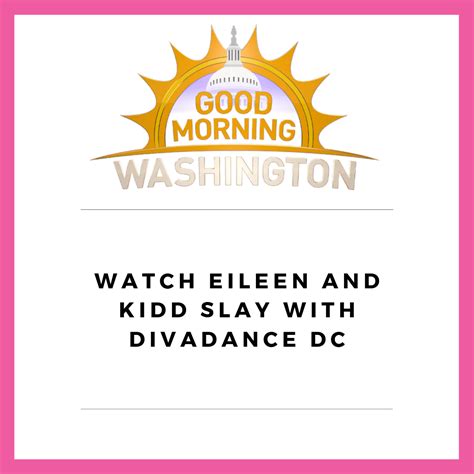 Abc 7s Good Morning Washington Divadance