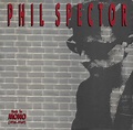 Phil Spector - Back To Mono (1958-1969) (CD, Compilation, Remastered ...