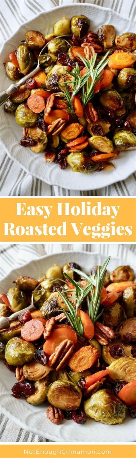 Easy Holiday Roasted Vegetables With Pecans And Cranberries Recipe