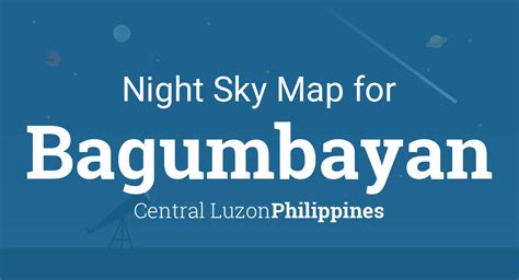 Night Sky Map And Planets Visible Tonight In Bagumbayan