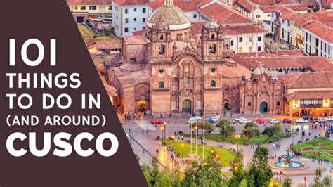 101 Things To Do In And Around Cusco Peru My Turn To Travel
