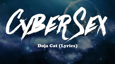 Doja Cat Cyber Sex Lyrics Youtube