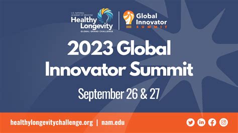 2023 Healthy Longevity Global Innovator Summit National Academy Of