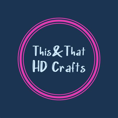 Thisandthat Hd Crafts