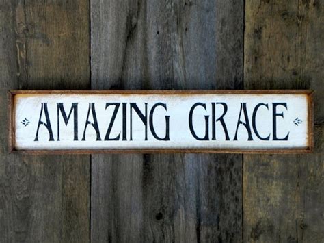 Amazing Grace Sign Signs And Sayings Handmade Wood Signs