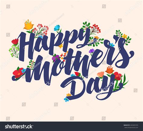 Lettering Happy Mothers Day Beautiful Greeting Card Bright Vector