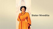 Remembering Sister Nivedita, an Irish who devoted herself fully to the ...