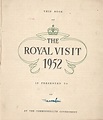 The Royal Visit 1952 Booklet – Right Royal Roundup