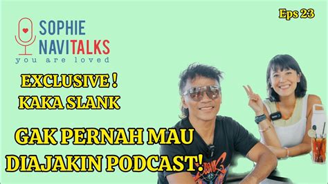 kaka slank exclusive di sophie navitalks youtube