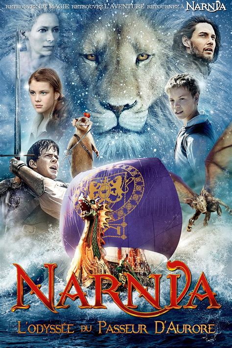 Le Monde De Narnia Chapitre 3 Lodyssée Du Passeur Daurore Film