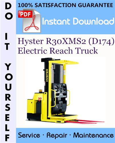 Hyster R30xms2 D174 Electric Reach Truck Service Repair Workshop
