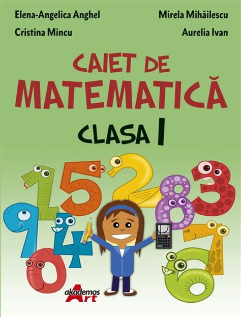 Caiet De Matematica Clasa I