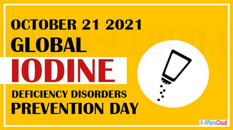 Global Iodine Deficiency Disorders Prevention Day 2021 October 21