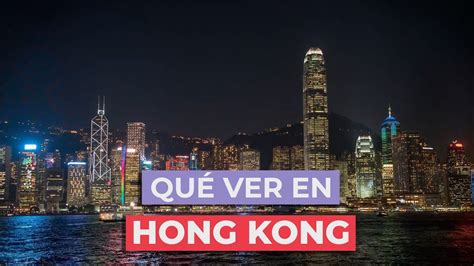 Qué ver en Hong Kong 10 Lugares Imprescindibles YouTube