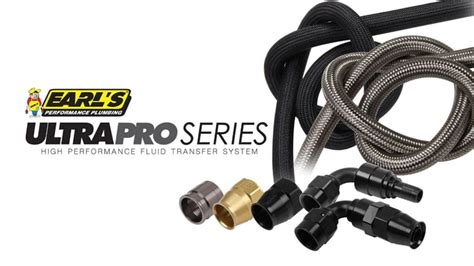 Earls Ultrapro Series Hose And Hose Ends Holley Motor Life