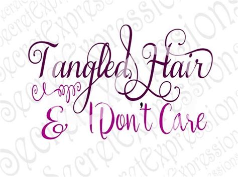 tangled hair don t care svg hair don t care svg girl