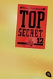 Robert Muchamore: Top Secret 12 - Die Entscheidung. cbj Jugendbücher ...