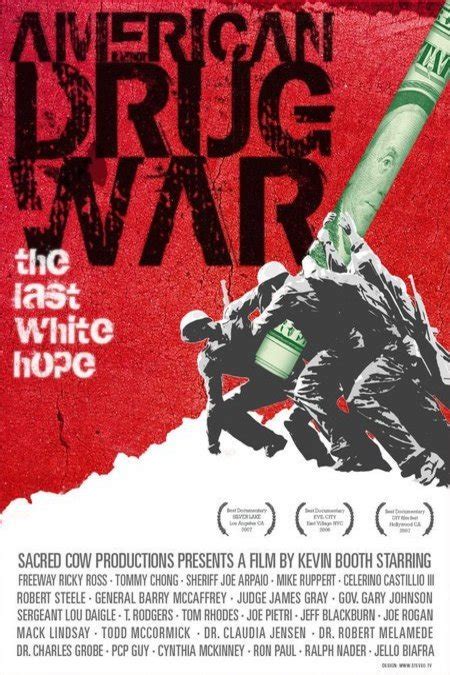 American Drug War The Last White Hope 2007 Par Kevin Booth