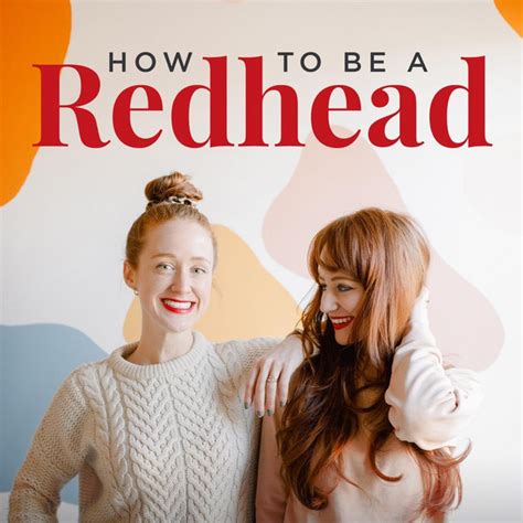 How To Be A Redhead Podcast On Spotify