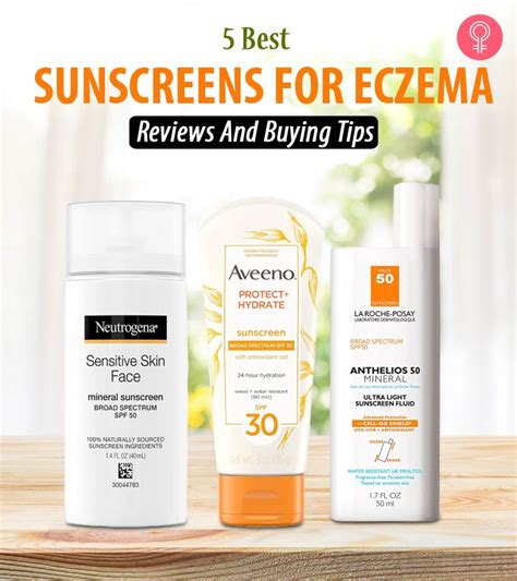 5 Best Sunscreens For Eczema 2023 Reviews And Buying Tips Ladie Life