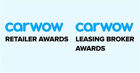 Carwow Awards Recognise Best Performing Retailers And Leasing Partners